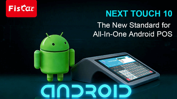 NEXT TOUCH 10: Novi standard za sve-u-jednom Android POS